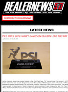 DEALERNEWS PIED PIPER SAYS HARLEY-DAVIDSON DEALERS LEAD THE WAY