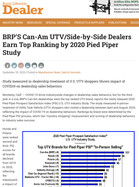 RURAL LIFESTYLE DEALER BRP'S Can-Am UTV/Side-by-Side Dealers Earn Top Ranking by 2020 Pied Piper Study