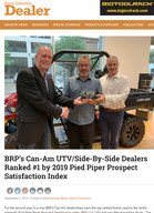 Rural Lifestyle Dealer BRP's Can-Am UTV/Side-By-Side Dealers Ranked #1 by 2019 Pied Piper Prospect Satisfaction Index