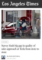 L.A. Times Survey finds big gap in quality of sales approach at Tesla from store to store