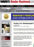 Ward’s Dealer Business Pushy Car Salespeople? Guess Again.