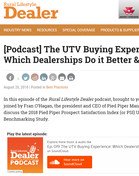 Rural Lifesytyle Dealer Podcast: The UTV Buying Experience: Which Dealerships Do it Better & Why