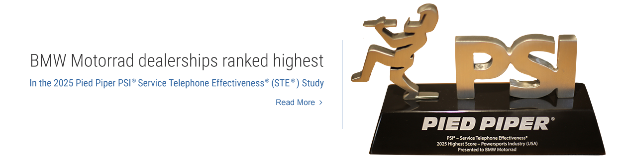 BMW Motorrad dealerships ranked highest in the 2025 Pied Piper PSI(R) Service Telephone Effectiveness (STE)(R) Study